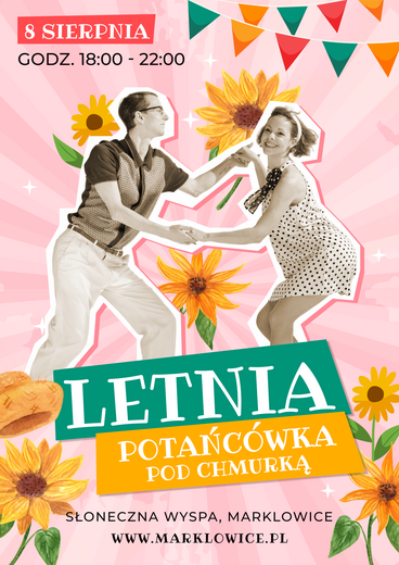 Plakat do wydarzenia "Letnia Potańc&oacute;wka pod Chmurką"