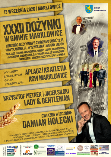 Plakat do wydarzenia XXXII Dożynki Gminne w Marklowicach