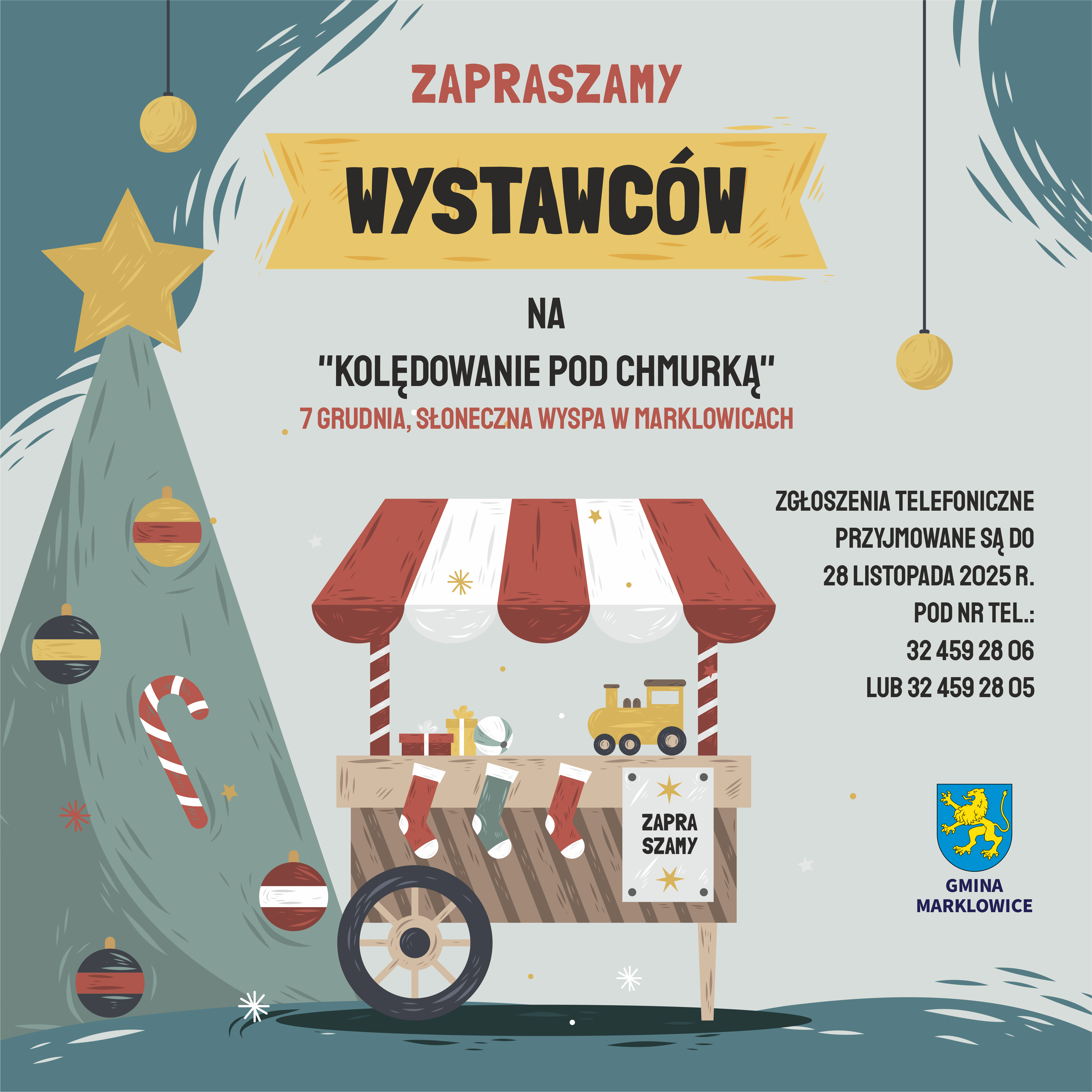 Kwadratowa grafika, na&nbsp;zielonym tle choinka bożonarodzeniowa z&nbsp;bombkami, gwiazdą i&nbsp;cukrową laską, obok drewniane stoisko jarmarkowe ze świątecznymi wyrobami, zaproszenie dla wystawc&oacute;w do udziału w&nbsp;"Kolędowaniu pod chmurką"