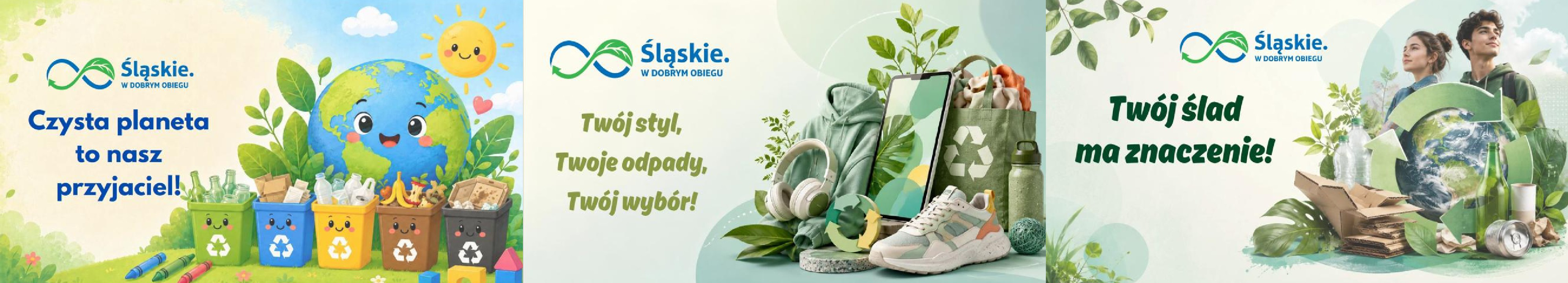 Baner reklamowy kampanii ekologicznej "Śląskie. W dobrym obiegu"
