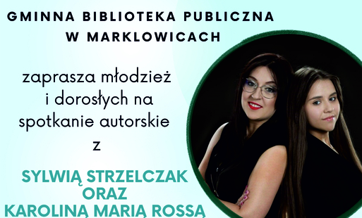 Na niebieskim tle zaproszenie na spotkanie autorskie, w okręgu zdjęcie autorek Sylwii Strzelczak oraz Karoliny Marii Rossy